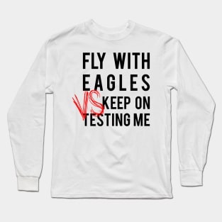 Your Choice Long Sleeve T-Shirt